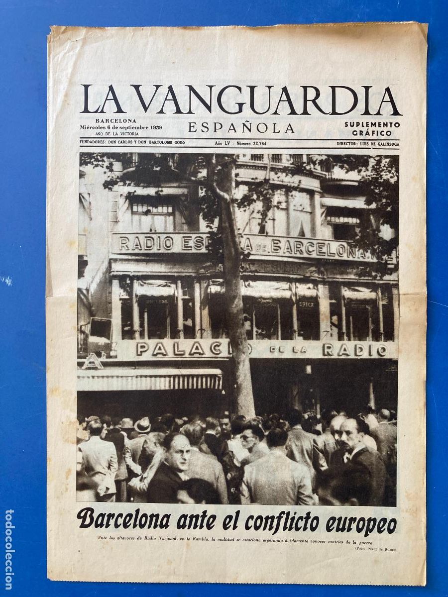 Militaria: LA VANGUARDIA, 6 - SEPTIEMBRE 1939, BARCELONA ANTE EL CONFLICTO EUROPEO