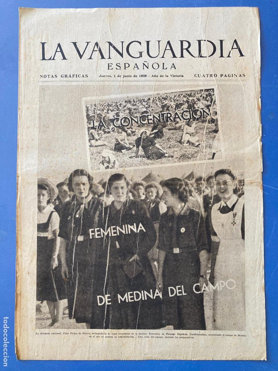 Militaria: LA VANGUARDIA, 1 - JUNIO 1939, CONCENTRACION FEMENINA DE MEDINA DEL CAMPO