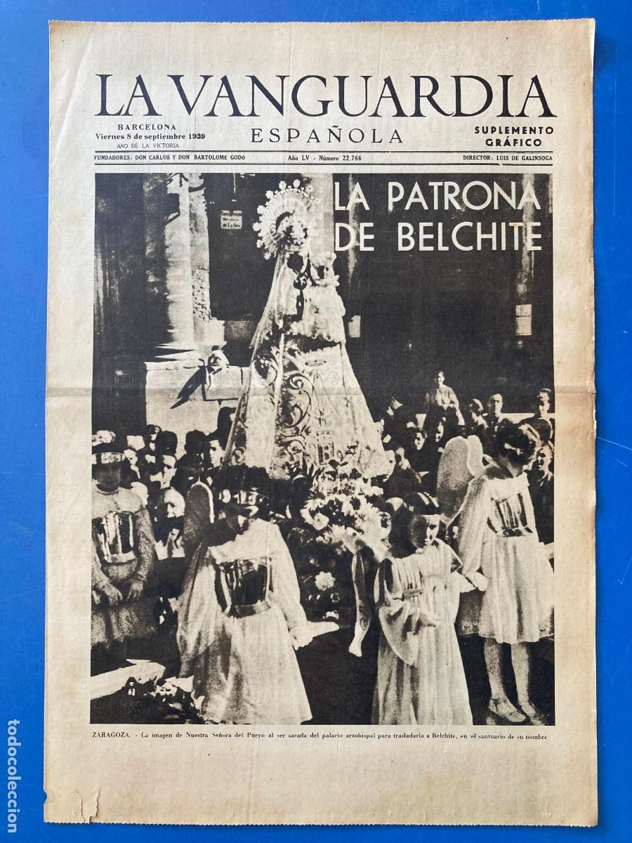 Militaria: LA VANGUARDIA, 8 - SEPTIEMBRE 1939, LA PATRONA DE BELCHITE, CONFLICTO EUROPEO