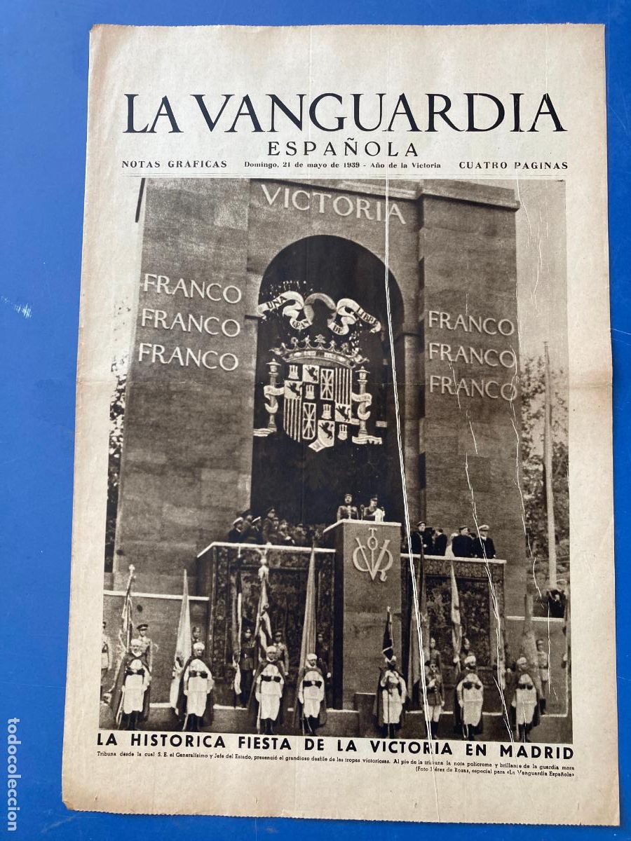 Militaria: LA VANGUARDIA, 21 - MAYO 1939, FIESTA DE LA VICTORIA EN MADRID