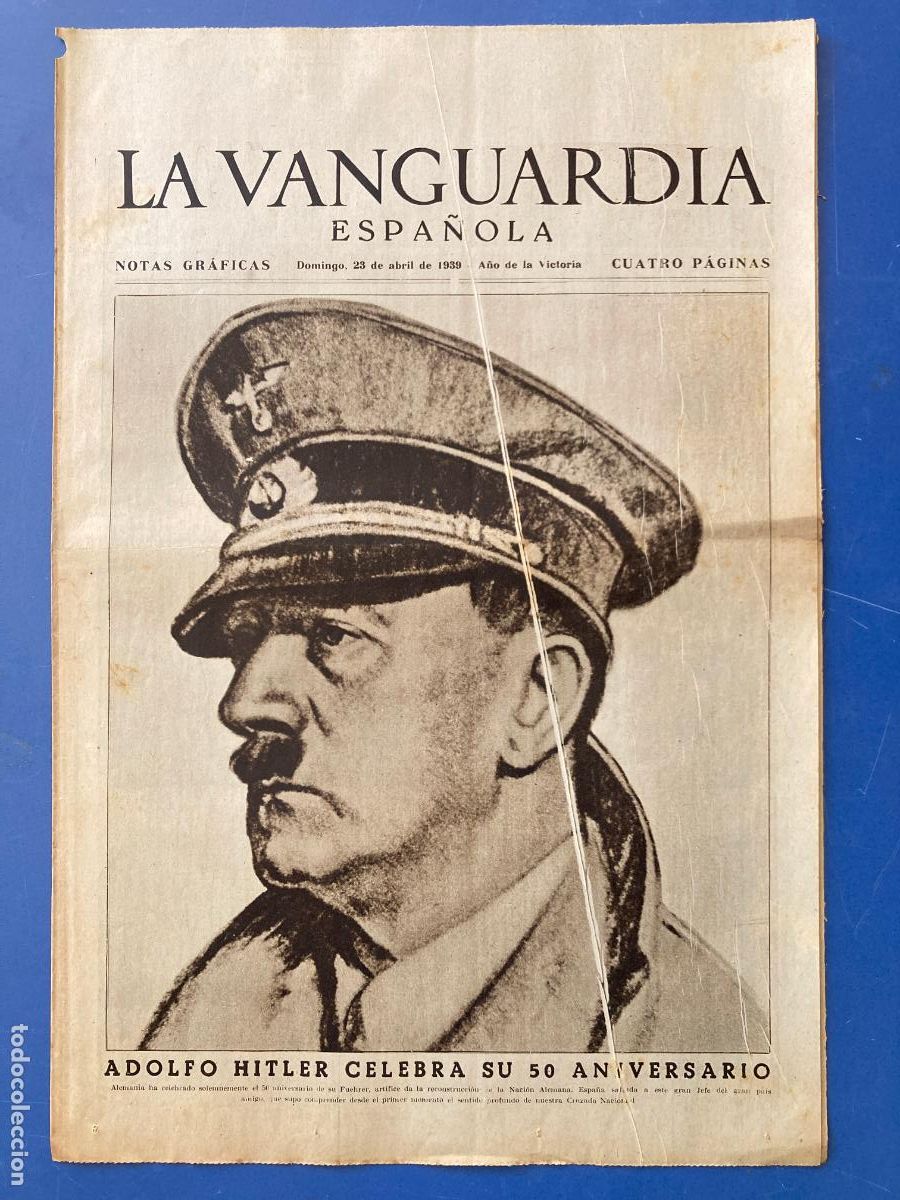 Militaria: LA VANGUARDIA, 23 - ABRIL 1939, ADOLFO HITLER CELEBRA SU 50 ANIVERSARIO
