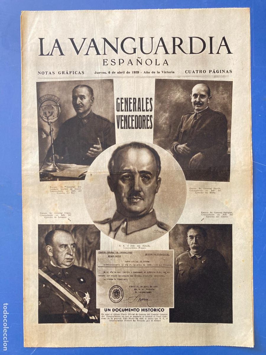 Militaria: LA VANGUARDIA, 6 - ABRIL 1939, GENERALES VENCEDORES