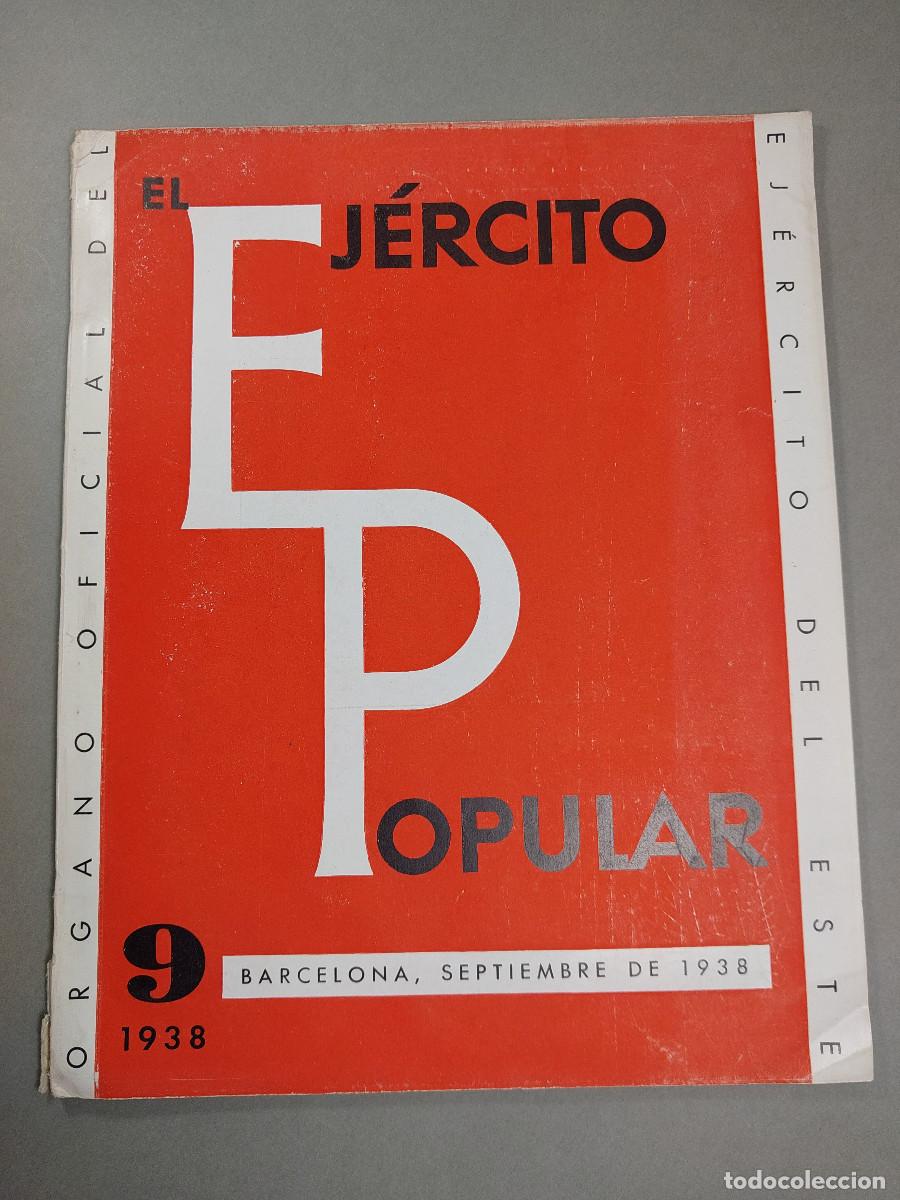 Militaria: El Ej&eacute;rcito Popular n&ordm; 9. &Oacute;rgano oficial del Ej&eacute;rcito del Este. Septiembre 1938