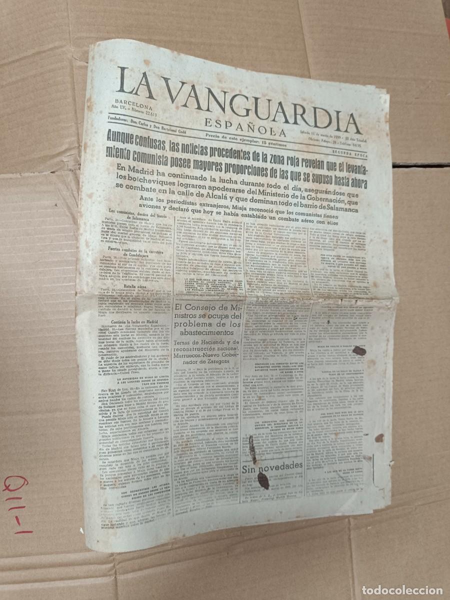 Militaria: ANTIGUO DIARIO LA VANGUARDIA 11 MARZO 1939, TRINCHERA MADRID LEVANTAMIENTO COMUNISTA GUERRA CIVIL L5