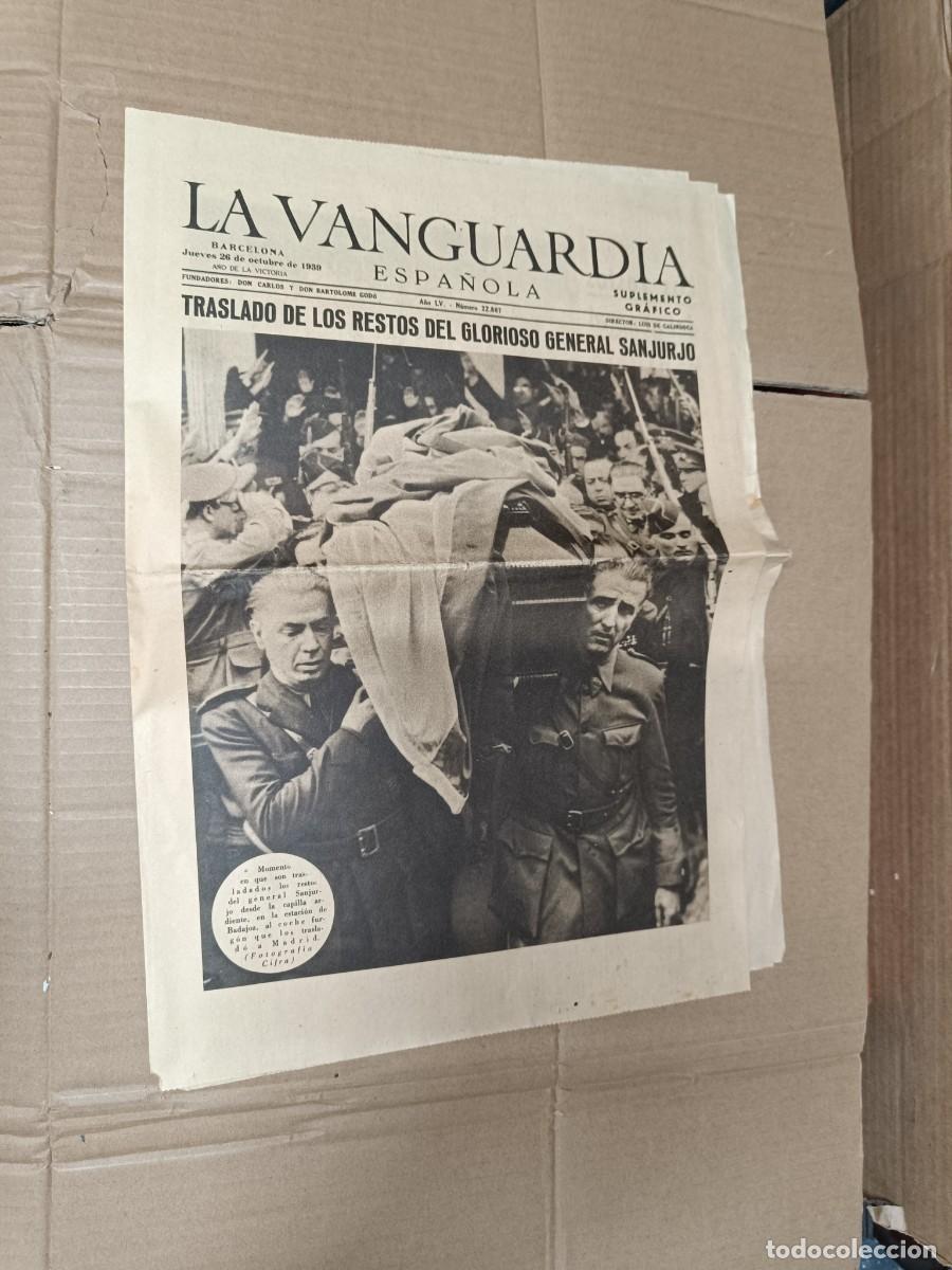 Militaria: ANTIGUO DIARIO LA VANGUARDIA, 26 OCTUBRE 1939, ENTIERRO GENERAL SANJURJO, POST GUERRA CIVIL L5