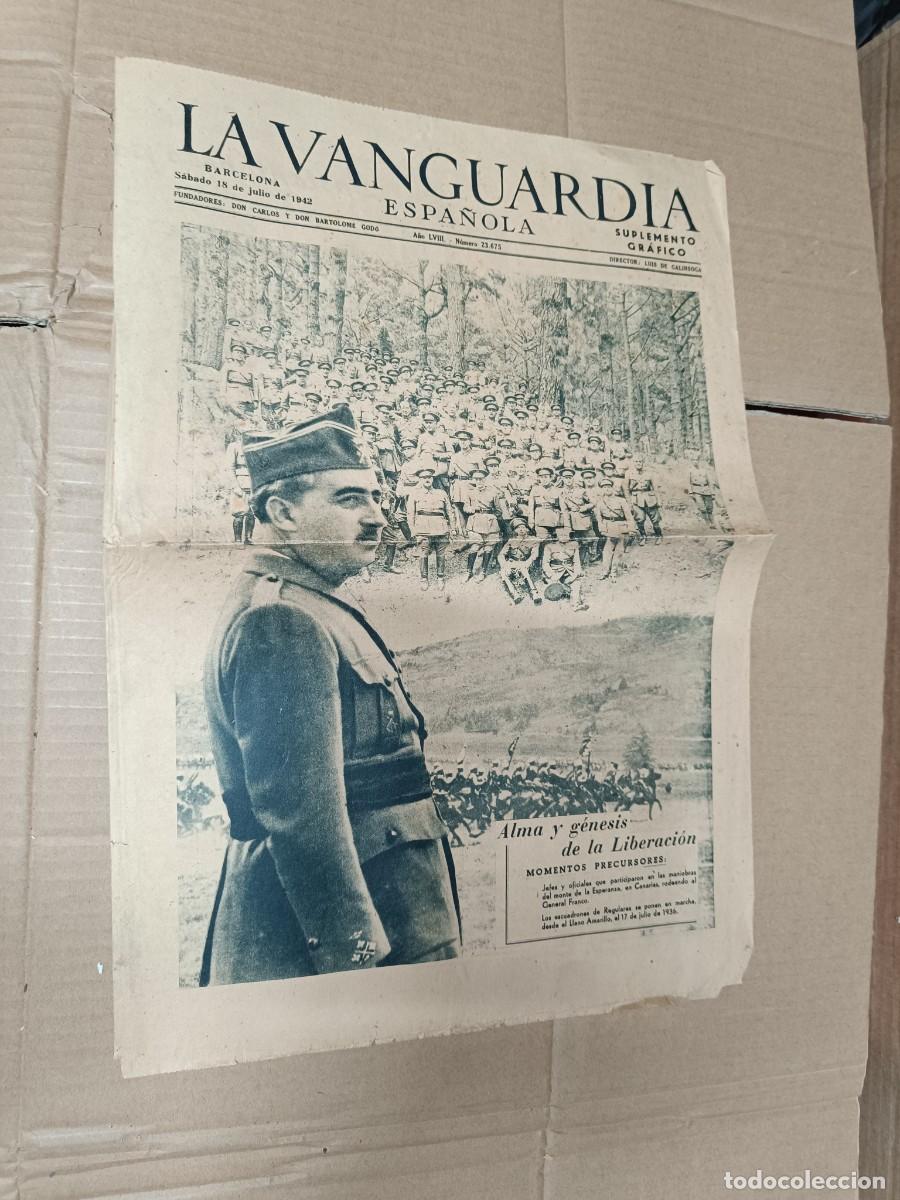 Militaria: ANTIGUO DIARIO LA VANGUARDIA, 18 JULIO 1942 ESPECIAL MOMENTOS HISTORICOS GUERRA CIVIL, POSGUERRA L5