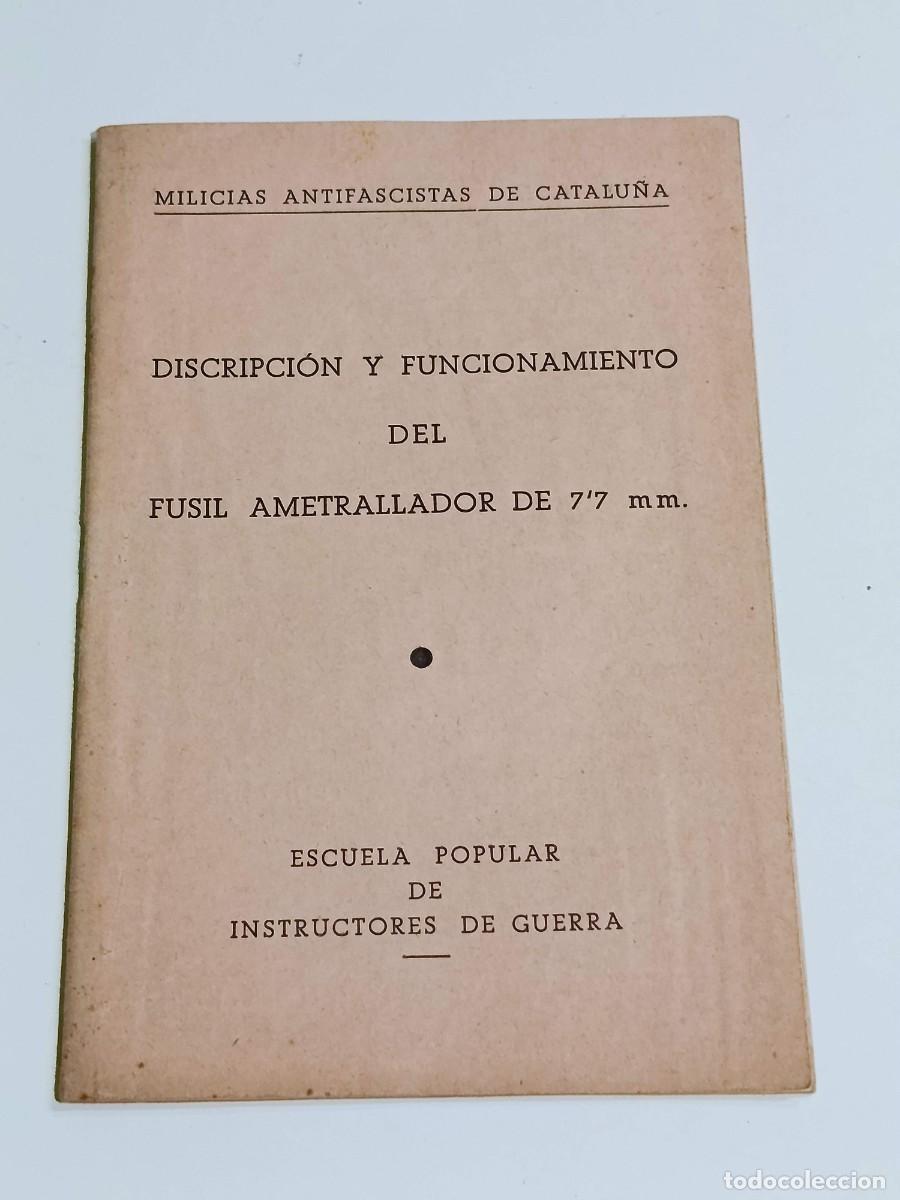 Militaria: Manual Descripci&oacute;n y funcionamiento del fusil ametrallador 7,7 Escuela popular de guerra