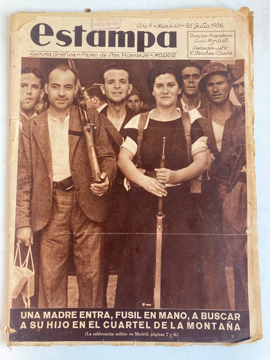 Militaria: Revista Estampa. A&ntilde;o IX, n&ordm; 445. 25 de Julio de 1936. Madrid. Guerra Civil.