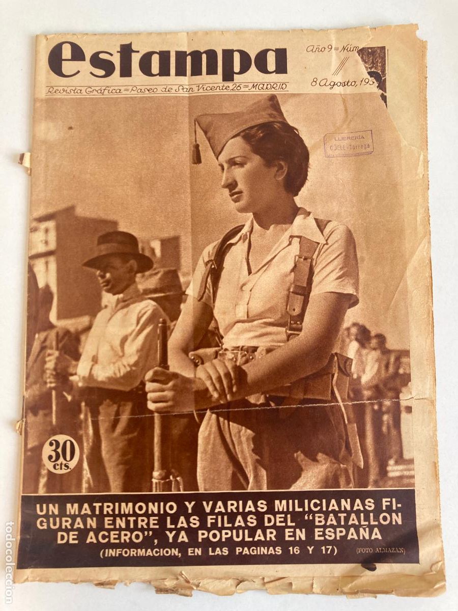 Militaria: Revista Estampa. A&ntilde;o IX, n&ordm; 447. 8 de Agosto de 1936. Madrid. Guerra Civil.