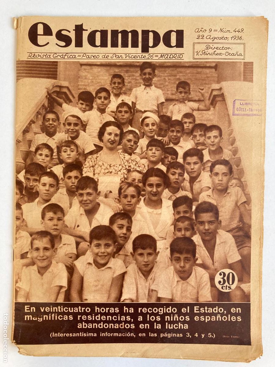 Militaria: Revista Estampa. A&ntilde;o IX, n&ordm; 449. 22 de Agosto de 1936. Madrid. Guerra Civil.