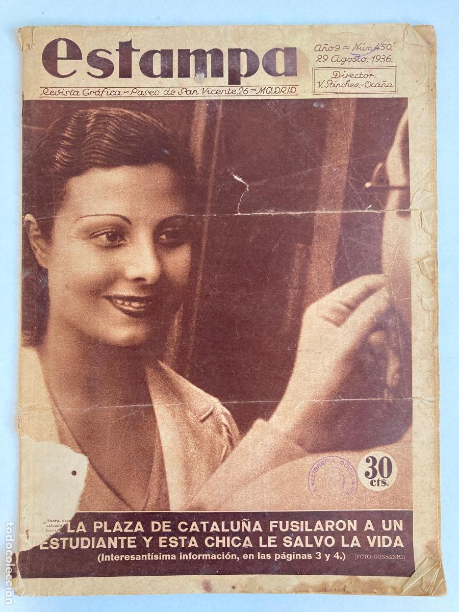 Militaria: Revista Estampa. A&ntilde;o IX, n&ordm; 450. 29 de Agosto de 1936. Madrid. Guerra Civil.