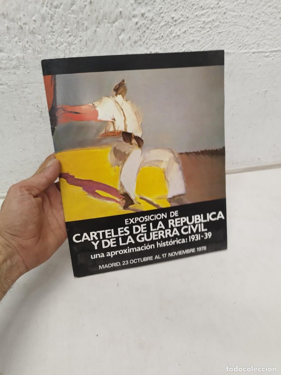 Militaria: Catalogo de carteles de la republica y de la guerra civil espa&ntilde;ola. 1978