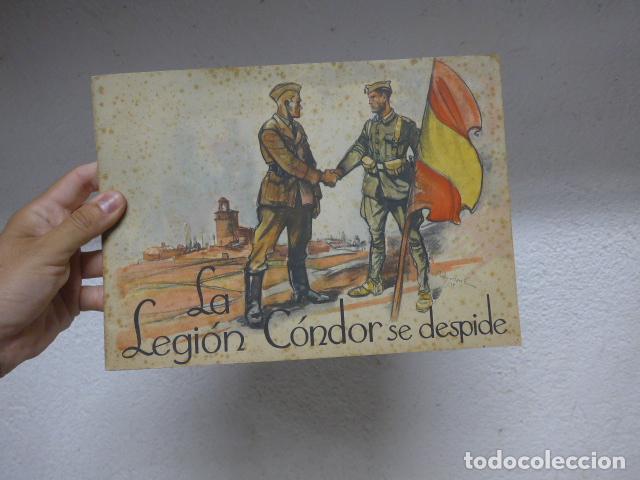 Militaria: Antiguo libro La legion condor se despide, original de 1939, Guerra civil.