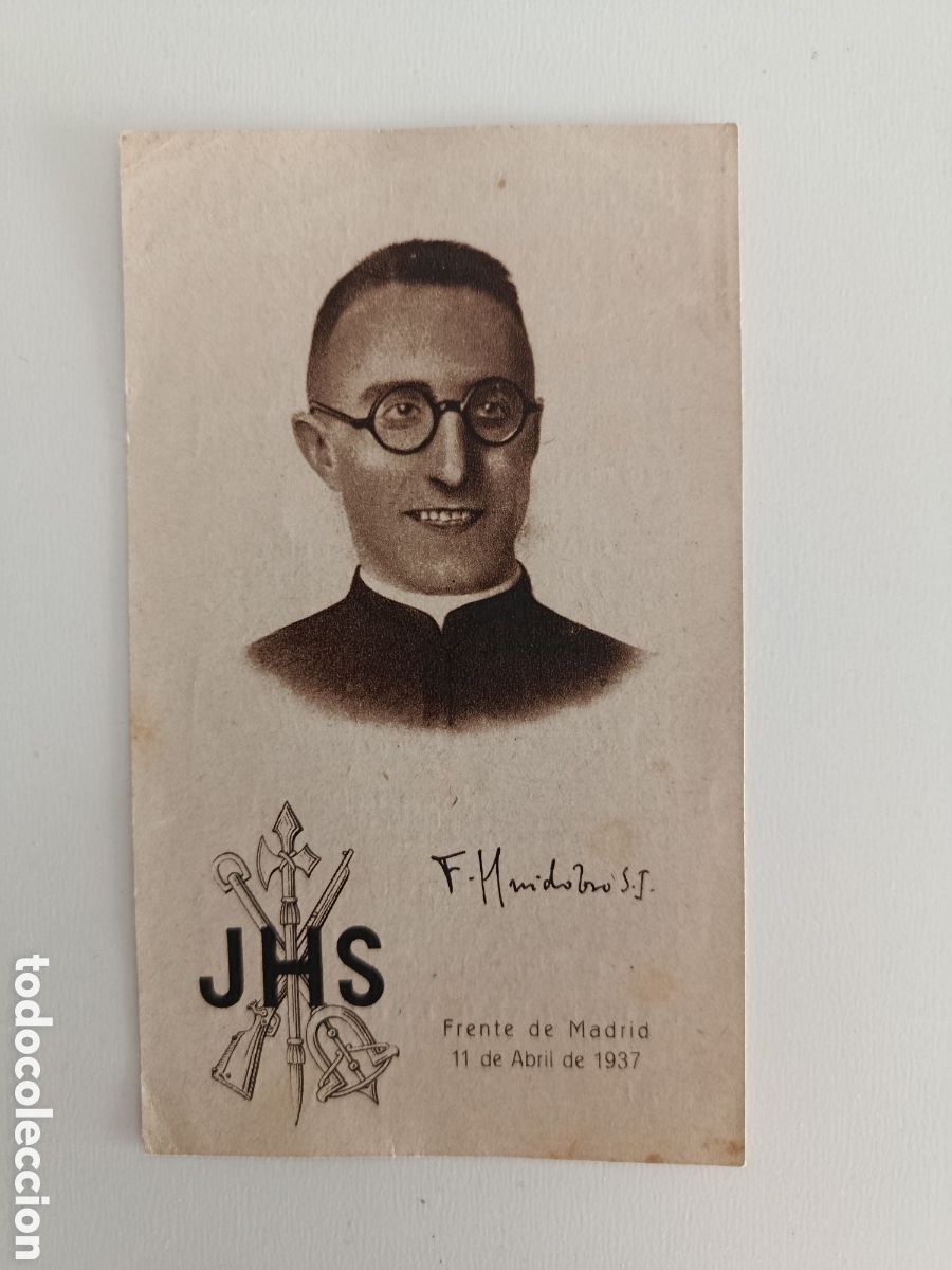 Militaria: FERNANDO DE HUIDOBRO. CAPELL&Aacute;N DE LA LEGI&Oacute;N ESPA&Ntilde;OLA. GUERRA CIVIL. RECORDATORIO