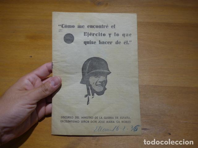 Militaria: Antiguo librito de Gil Robles de 1936: Como me encontr&eacute; el ejericto y lo que quise hacer de &eacute;l.