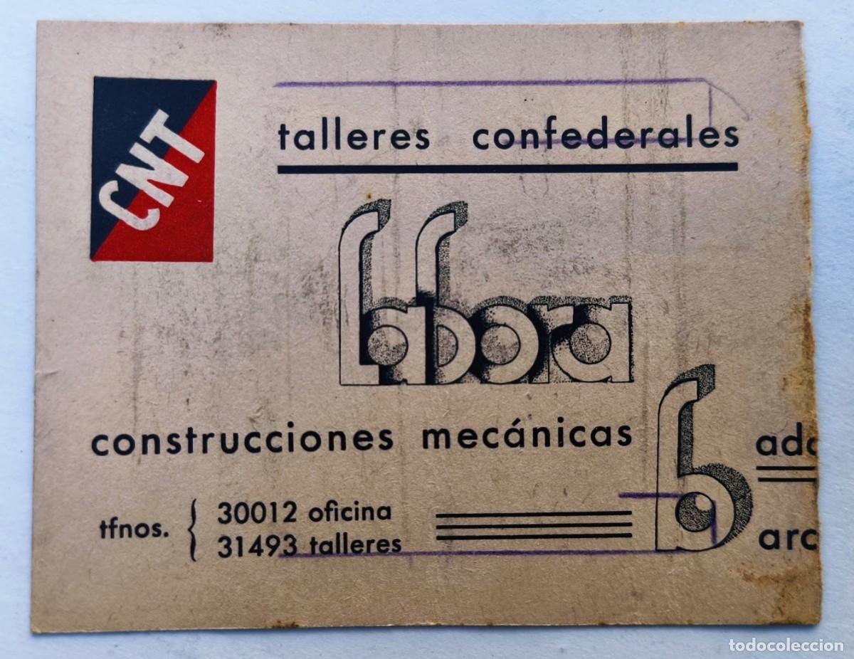 Militaria: Guerra Civil. CNT Labora. Tarjeta, etiqueta o documento publicitario. Talleres confederales.