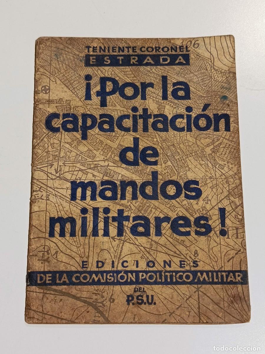 Militaria: &iexcl;Por la capacitaci&oacute;n de mandos militares! Teniente Coronel Estrada
