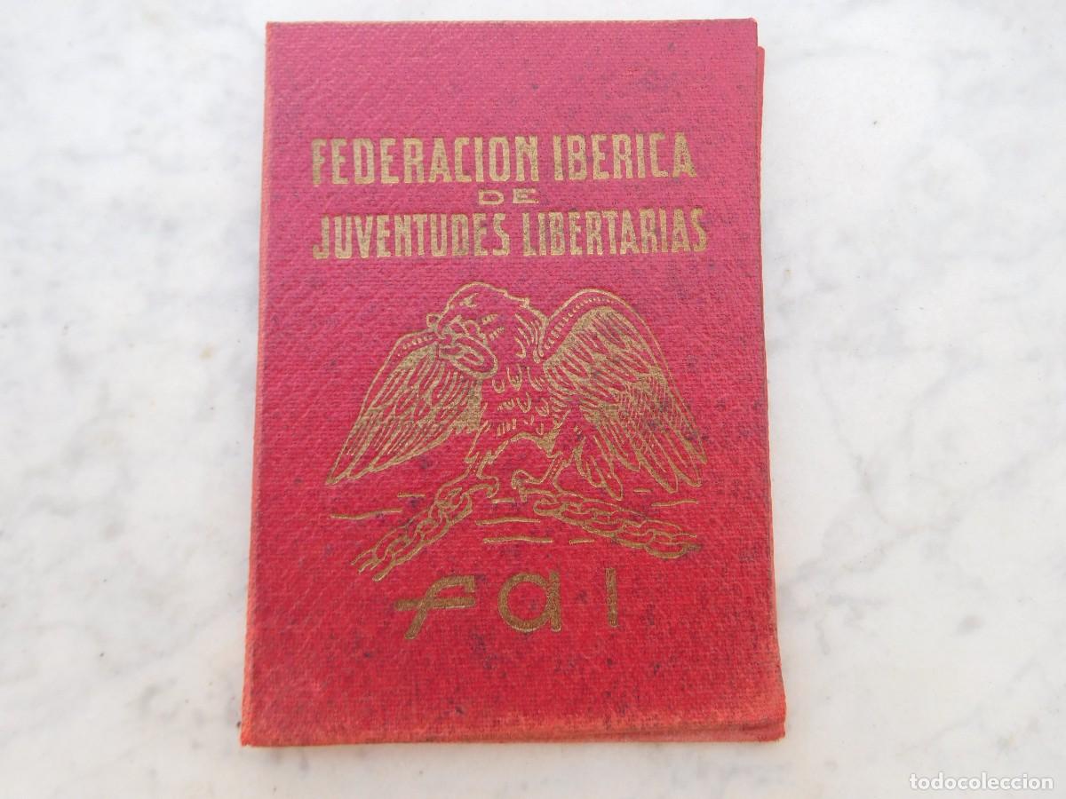 Militaria: Carnet de la federaci&oacute;n ib&eacute;rica de juventudes libertarias FAI Masnou (Barcelona)