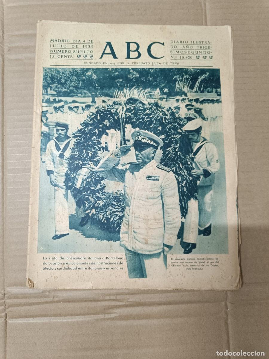 Military Antiques: ANTIGUO PERIODICO DE JULIO 1939, ABC, ESCUADRA ITALIANA EN BARCELONA, DANTZIG, POST GUERRA CIVIL P28