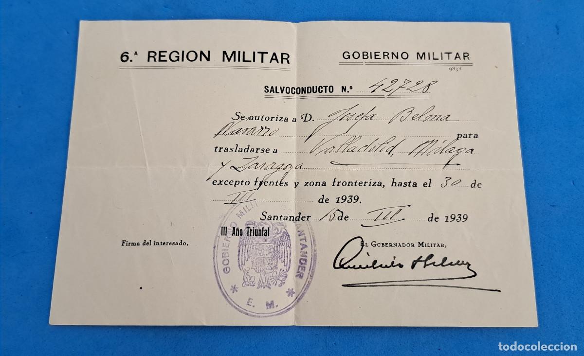 Militaria: SALVOCONDUCTO - 6&ordf; REGI&Oacute;N MILITAR - SANTANDER, 15 MARZO 1939 - TRASLADO A VALLADOLID, M&Aacute;LAGA y ZARAG