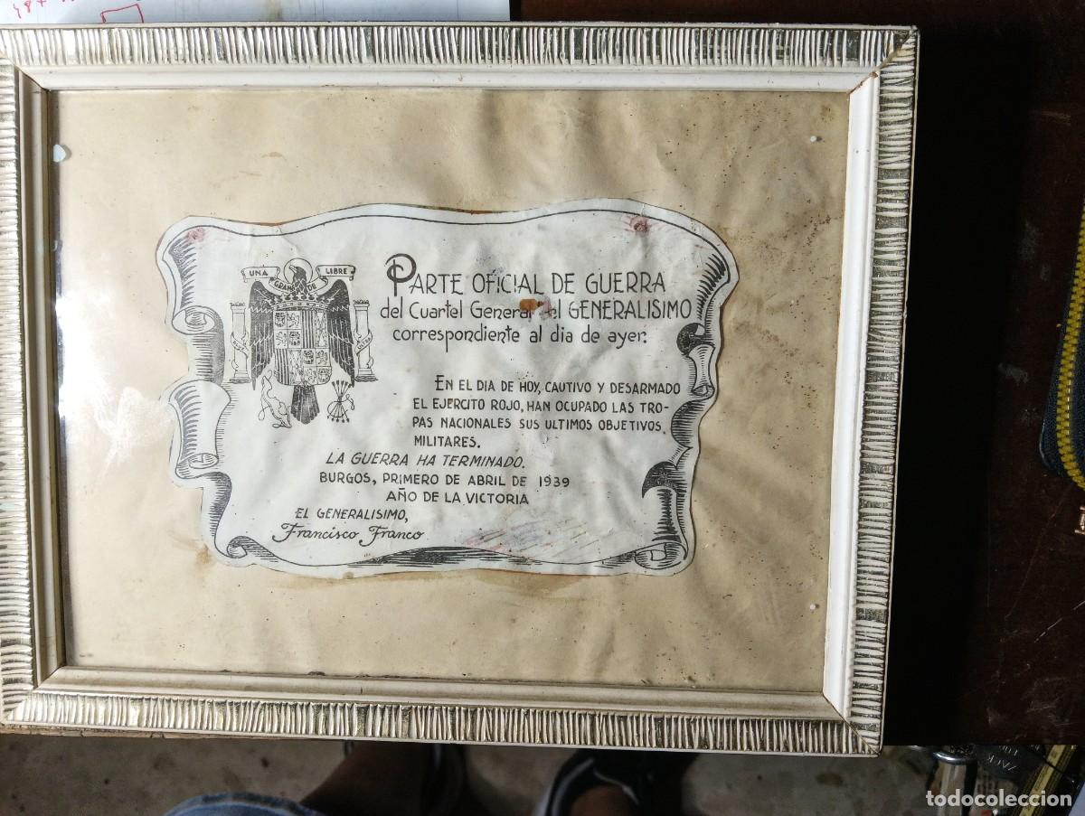 Militaria: CUADRO CON PARTE OFICIAL DE GUERRA ORLADO - FIN DE LA GUERRA - 1 DE ABRIL de 1939