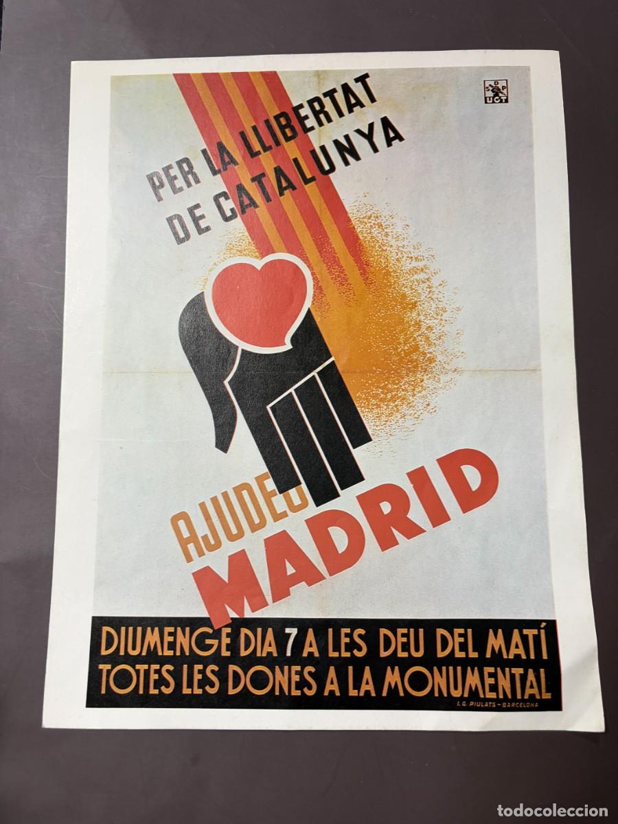 Militaria: REPRODUCCI&Oacute;N CARTEL GUERRA CIVIL ESPA&Ntilde;OLA N&ordm; 47 &ndash; AJUDEU MADRID &ndash; SDP-UGT &ndash; MUJERES DE CATALU&Ntilde;A