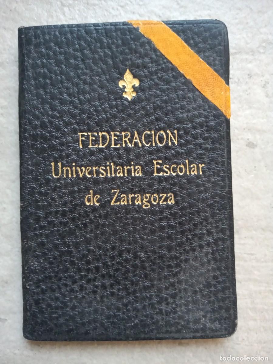 Militaria: CARNET FUE- FEDERACION UNIVERSITARIA ESCOLAR- A&Ntilde;OS 1930
