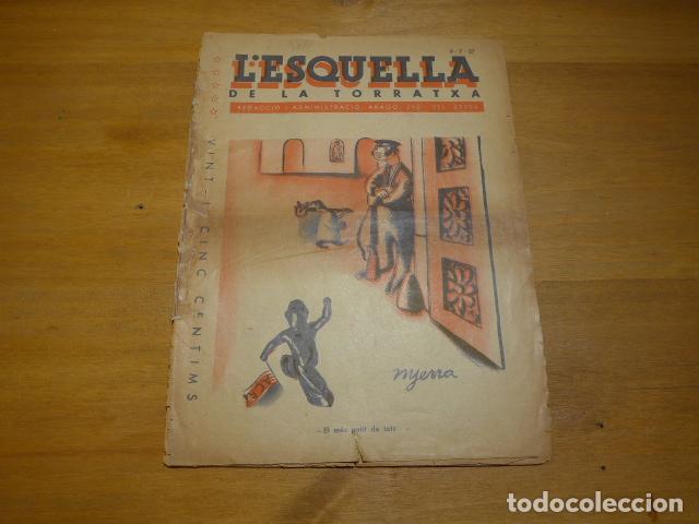 Militaria: Antigua revista republicana de 1937 con el mes petit de tots, Esquella de la Torratxa, guerra civil