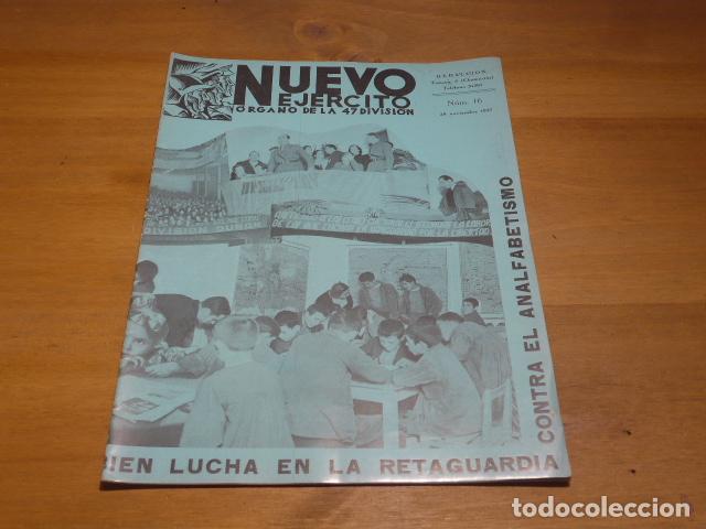 Militaria: Antigua revista republicana NUEVO EJERCITO, ORGANO DE LA 47 DIVISION, 1937, original.