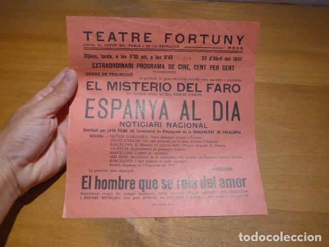 Militaria: Antiguo cartel republicano de guerra civil: Teatre Fortuny de Reus, 1937, LAYA films, comissariat