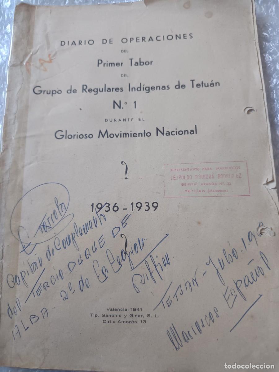 Militaria: Diario de operaciones del primer tabor grupos de regulares ind&iacute;genas tetuan