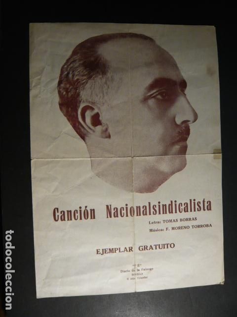 Militaria: CANCION NACIONALSINDICALISTA PARTITURA TOMAS BORRAS MORENO TORROBA FRANCO JOSE ANTONIO PRIMO RIVERA