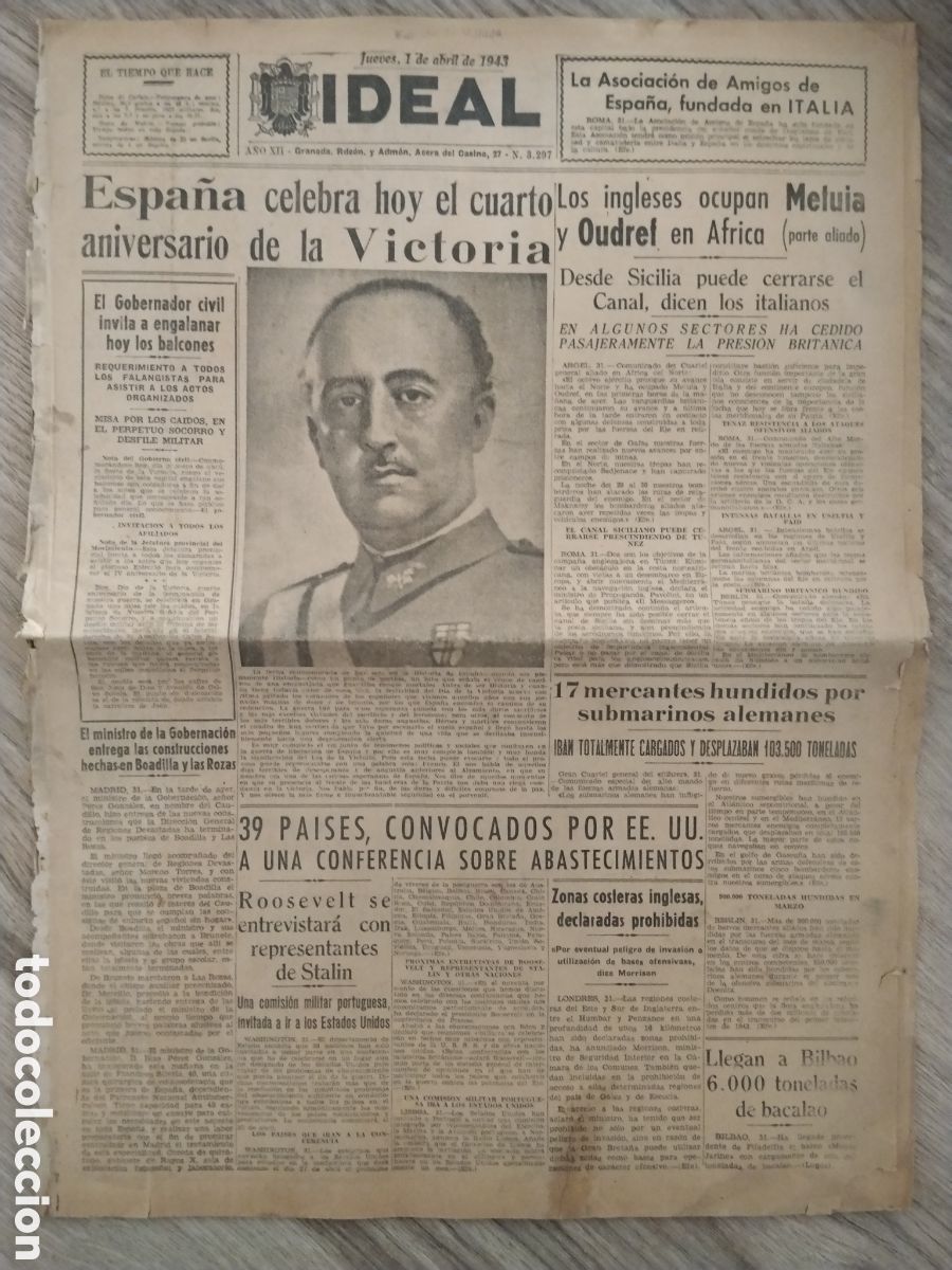Militaria: Peri&oacute;dico post guerra civil el ideal de granada.conmemoracion alzamiento nacional.franco.falange.req