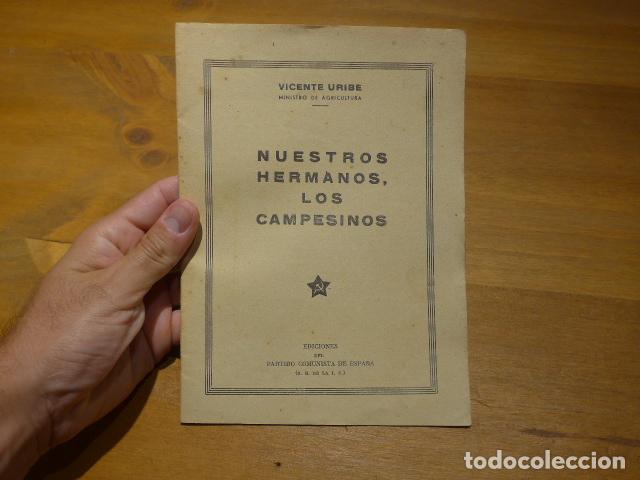 Militaria: Antiguo librito republicano de guerra civil: Nuestros Hermanos los campesinos, 1937, comunista