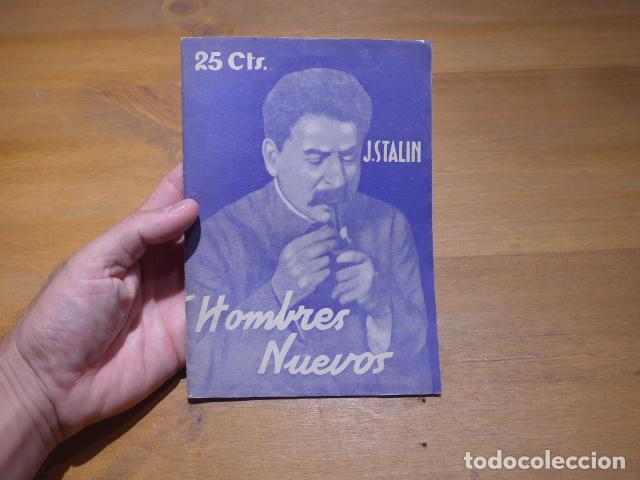 Militaria: Antiguo libro hecho en guerra civil: Hombres Nuevos, de Stalin. Comunista