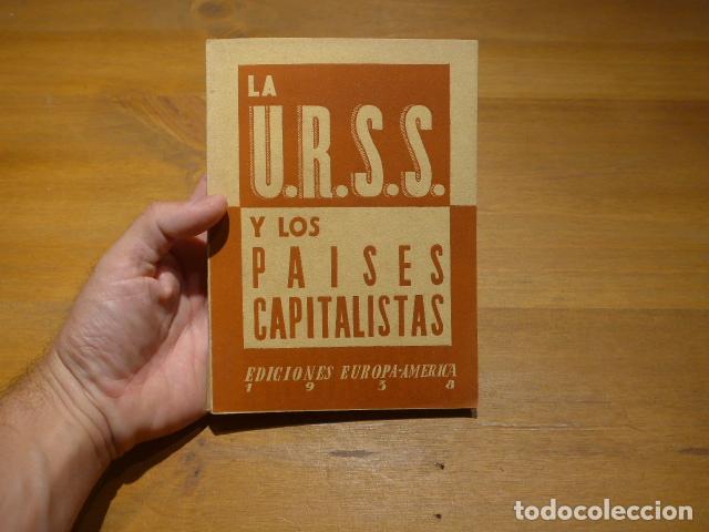 Militaria: Antiguo libro republicano de guerra civil: La URSS y los paises capitalistas, 1938. sello menorca