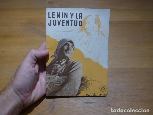 Militaria: Antiguo libro republicano de a&ntilde;os 30 comunista, Lenin y la juventud