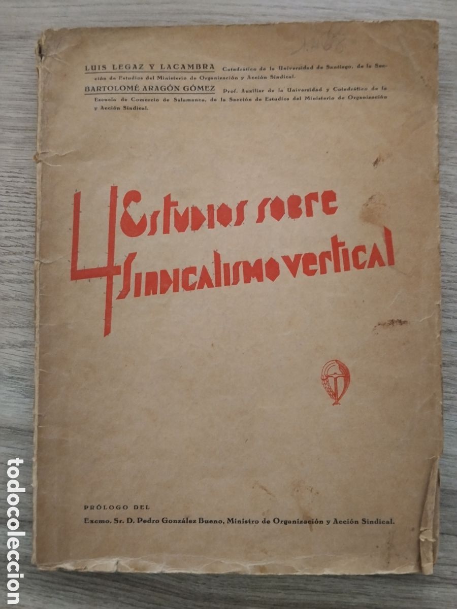 Militaria: Libro Falange guerra civil 4 estudios sobre sindicalismo vertical.1939.falangista.SEU.frente de juve