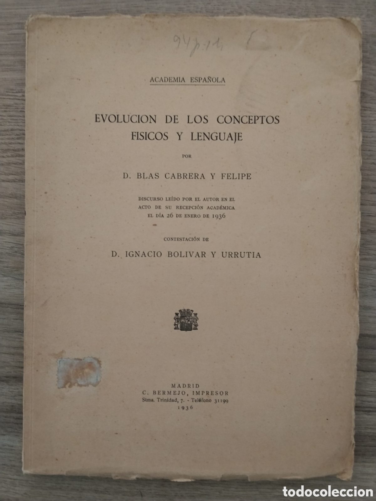 Militaria: Libro republicana 1936 evoluci&oacute;n de los conceptos f&iacute;sicos y lenguaje.blas cabrera y felipe.corona mu