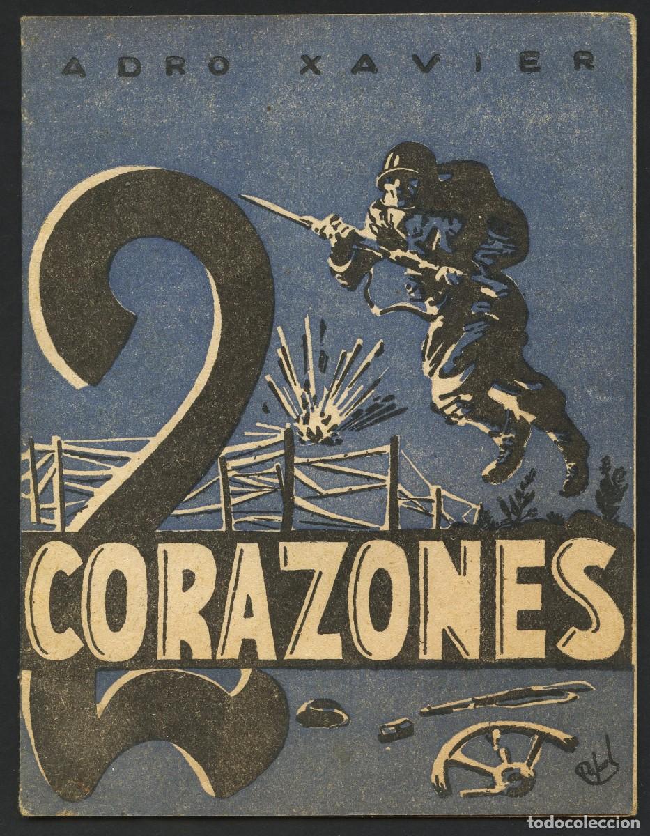 Militaria: FOLLETO POL&Iacute;TICO, LIBRITO REQUET&Eacute;, 2 CORAZONES, ADRO XAVIER