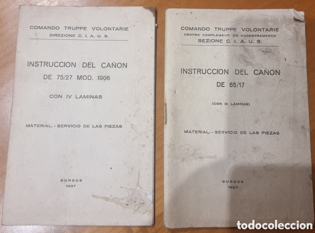 Militaria: Guerra civil CTV tropas italianas Comando Truppe Volontarie Burgos 1937
