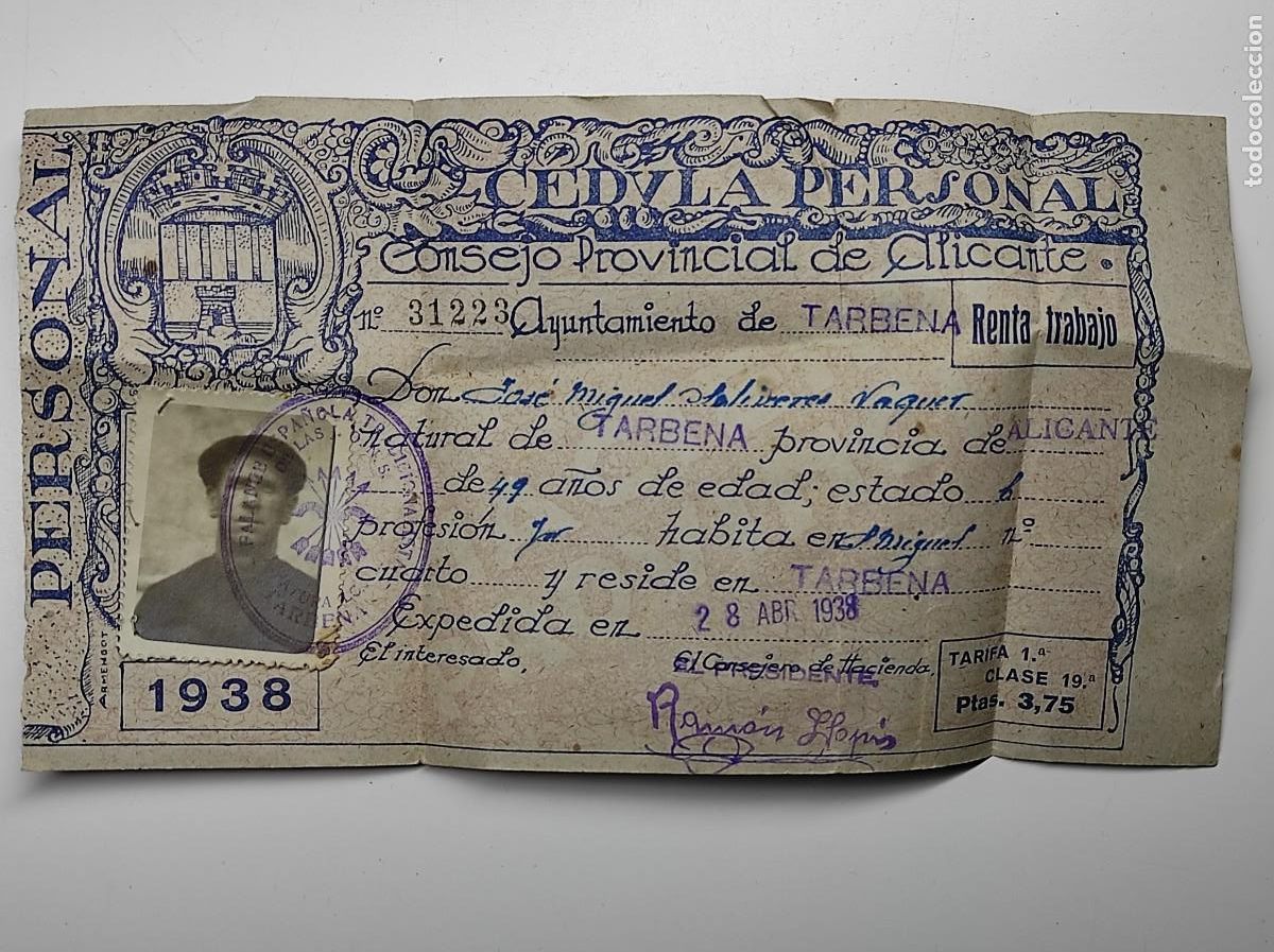 Militaria: C&Eacute;DULA PERSONAL A&Ntilde;O 1938 AYUNTAMIENTO DE T&Aacute;RBENA (ALICANTE) CON FOTOGRAF&Iacute;A