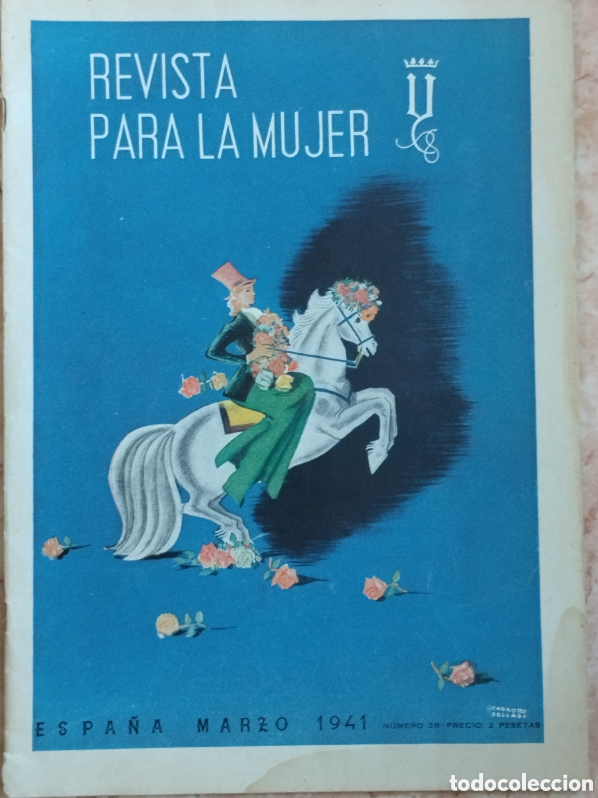 Militaria: Revista falangista revista para la mujer.seccion femenina.post guerra civil.auxilio social.seu.frent