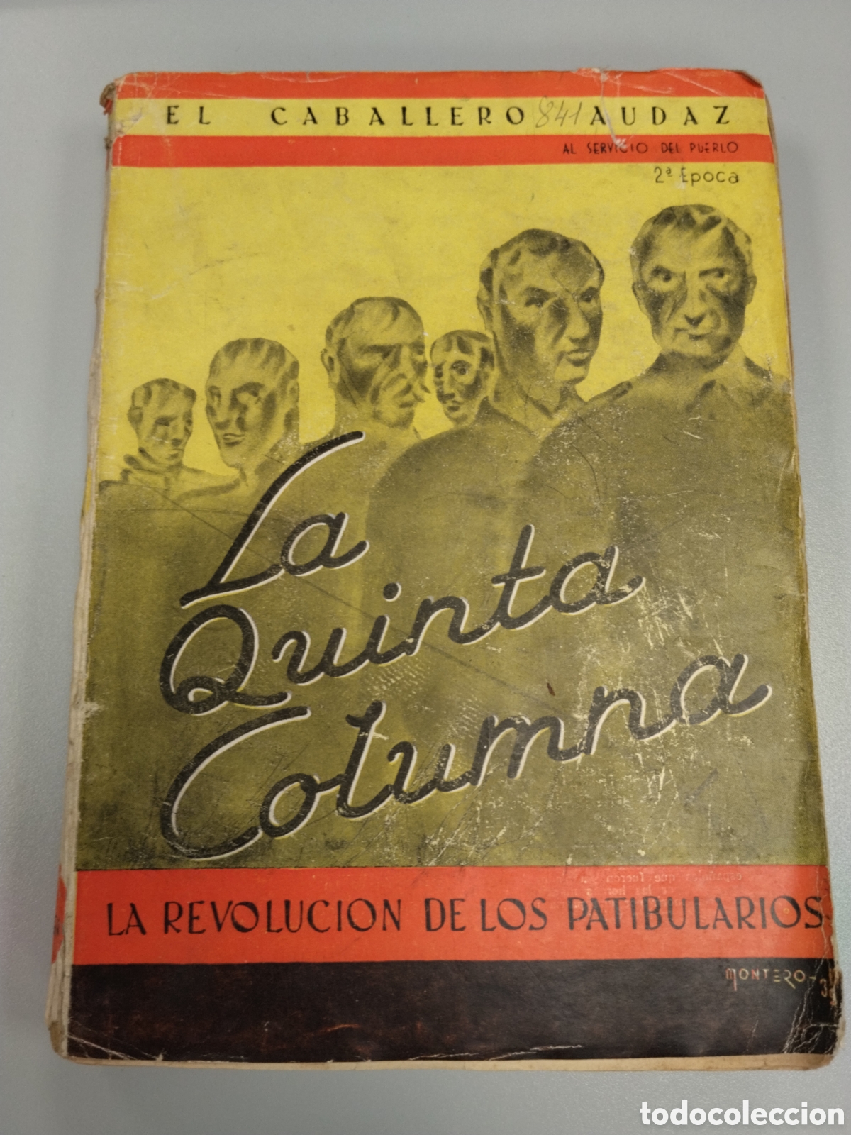 Militaria: Libro guerra civil bando nacional la quinta columna.falange.requete.patriotico.martires.militar.caba