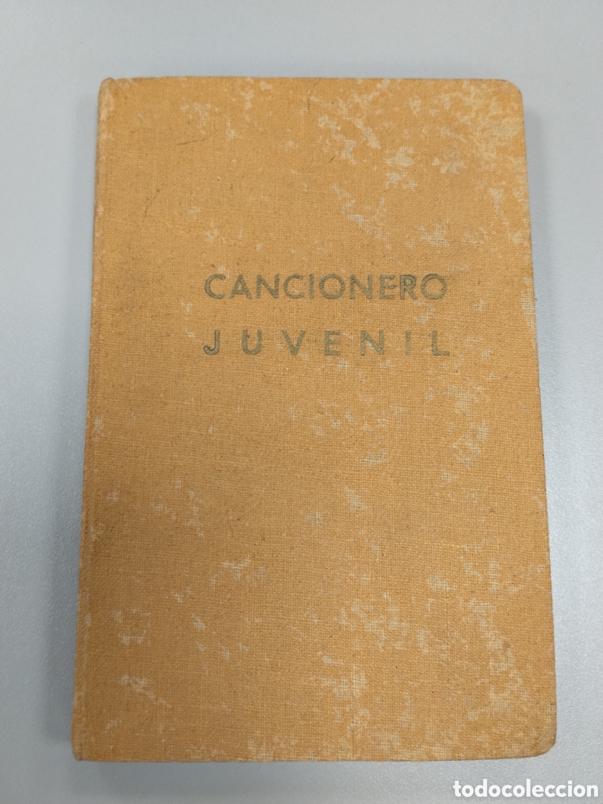 Militaria: Libro falange cancionero juvenil frente de juventudes.oje.seu.falangista.seccion femenina.militar