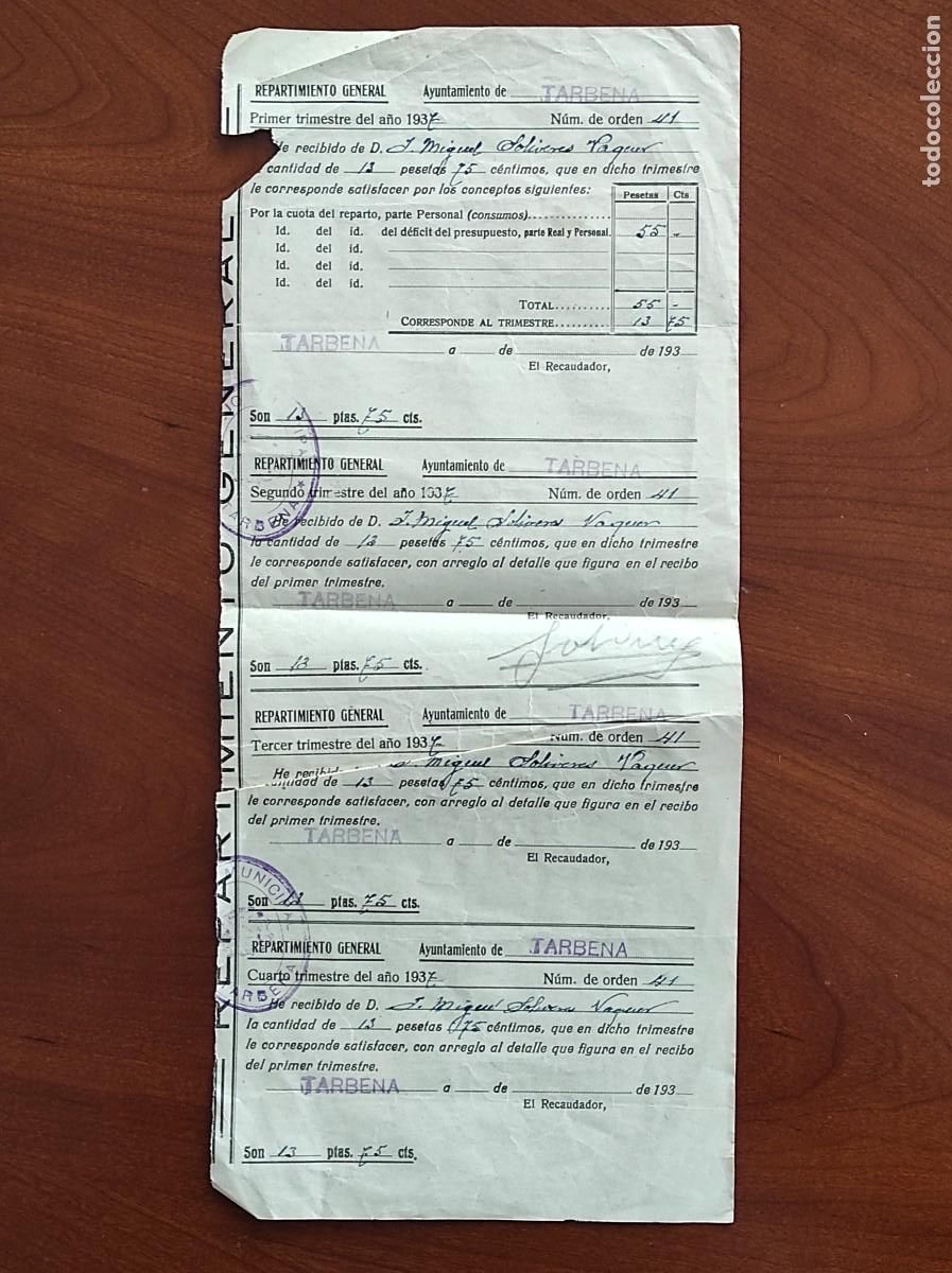 Militaria: T&Aacute;RBENA (ALICANTE) A&Ntilde;O 1937. RECIBO DE LOS CUATRO TRIMESTRES DEL REPARTIMIENTO GENERAL