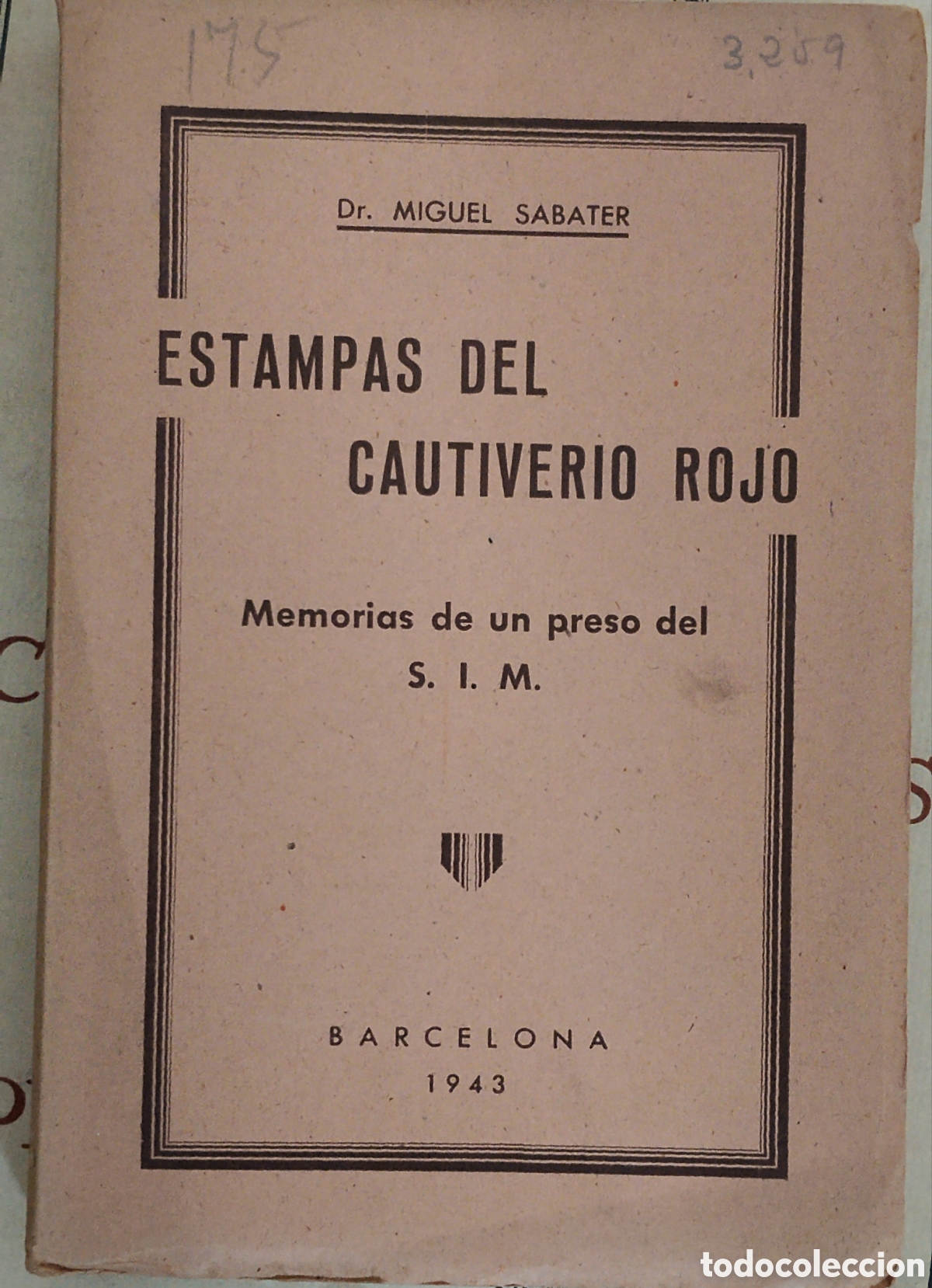 Militaria: Libro guerra civil estampas del cautiverio rojo.bando nacional.checas Barcelona.falange.requete.patr
