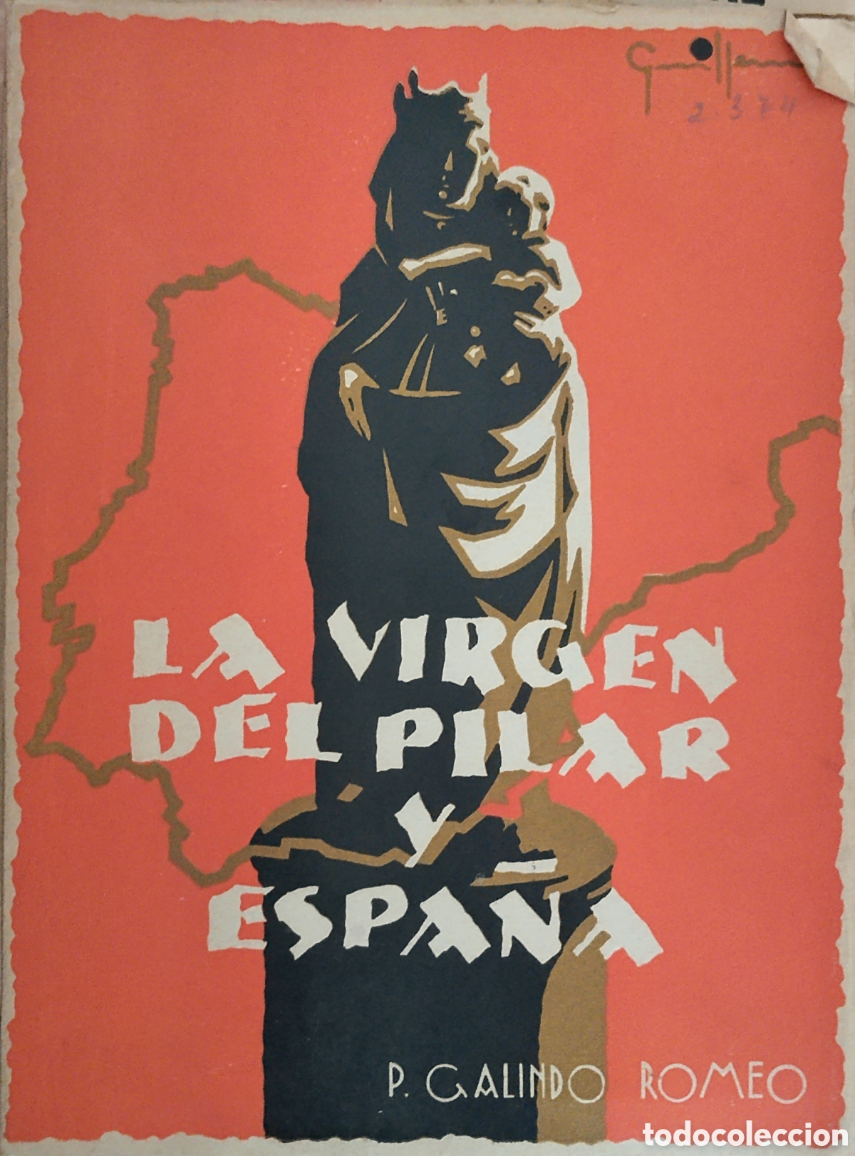 Militaria: Libro guerra civil la virgen del pilar y Espa&ntilde;a.falange.requete.patriotico.militar.zaragoza.nacional