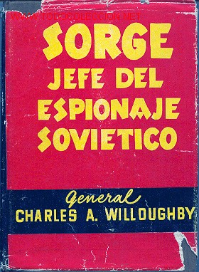 Militaria: 1954. SORGE, JEFE DEL ESPIONAJE SOVIETICO. - Foto 1