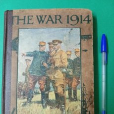 Militaria: ANTIGUO LIBRO THE WAR 1914. FOR BOYS AND GIRLS. LONDON 1914.. Lote 401823309